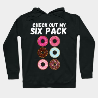 Check Out My Sixpack Hoodie